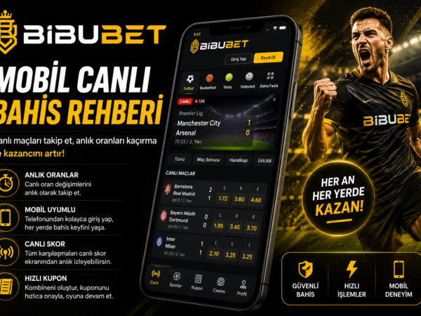 Bibubet Mobil Canlı Bahis
